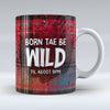 Born To Be Wild - Mug