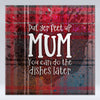 Put yer feet up mum - Red Tartan - Fridge Magnet