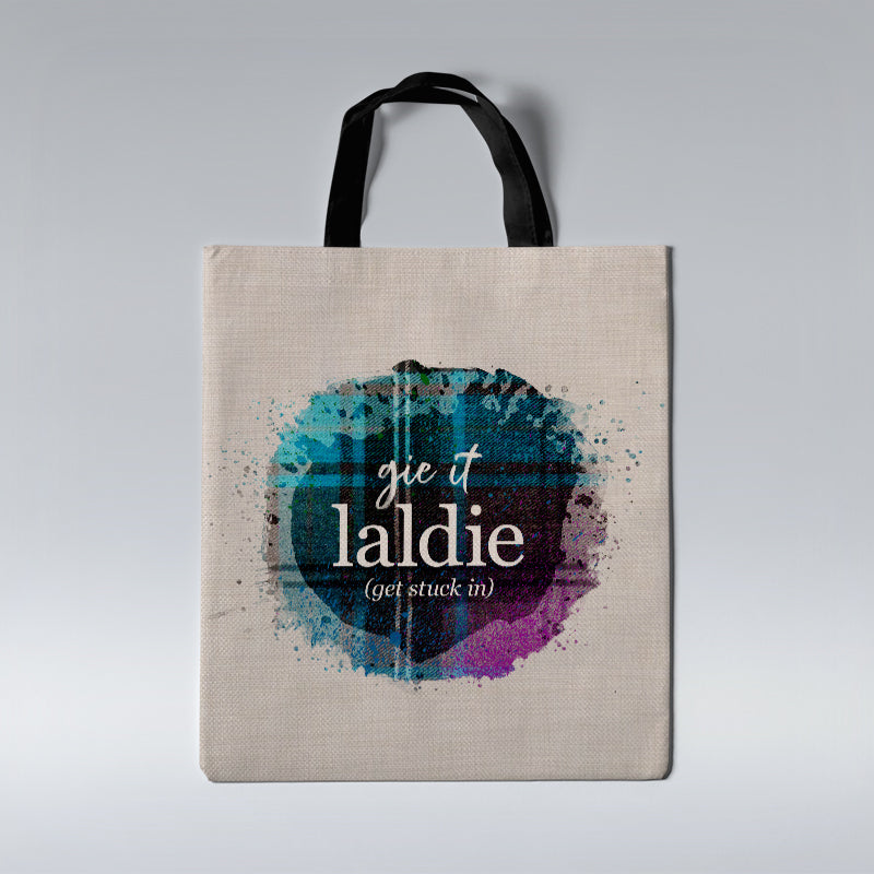 Gie it Laldie - Tote Bag