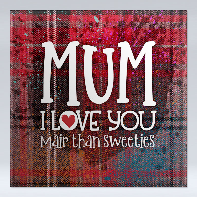 Mum I love you - Red Tartan - Fridge Magnet