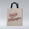 Oot fir the Messages - TARTAN - Tote Bag