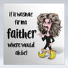 If it wasnae for ma Faither - Fridge Magnet