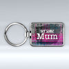 Yer Some Mum - Keyring