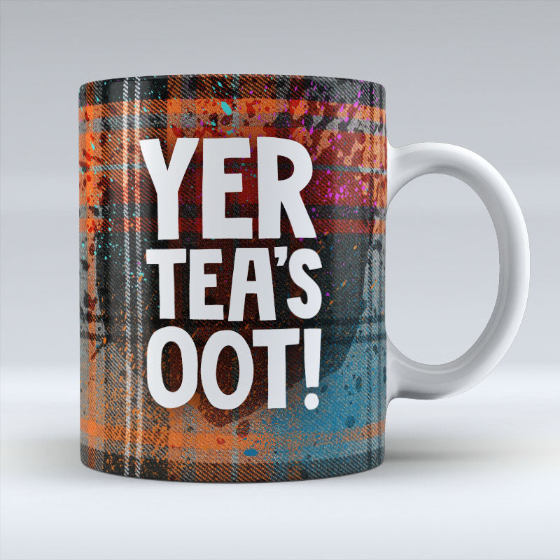 Yer Tea's Oot - Mug